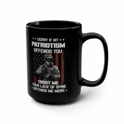 American Soldier Patriotism Mug 15 Oz - Black -American Flags Sales 15748461723237113065 2048