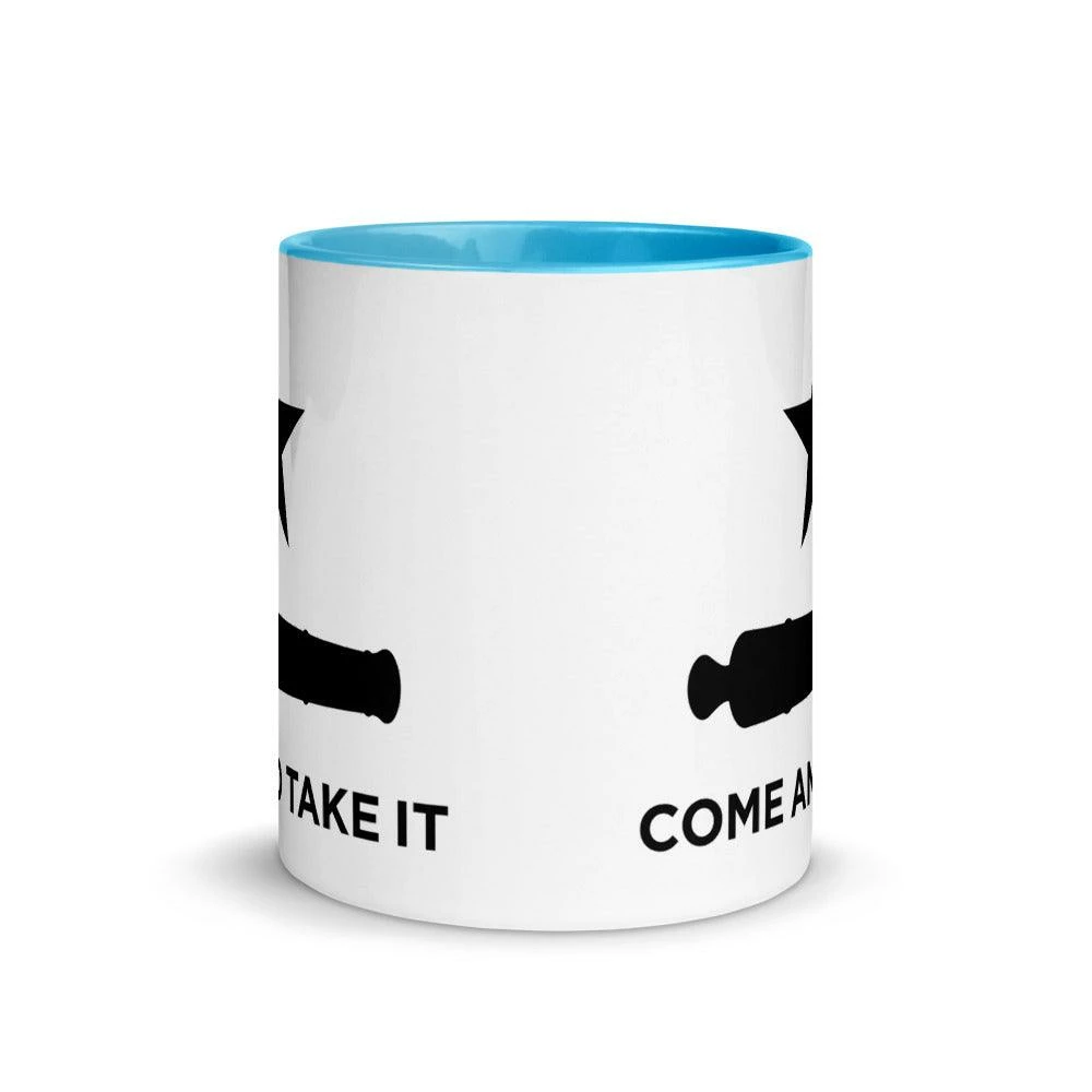 Come And Take It Mug - 11 Oz. 11 Come And Take It Mug - 11 Oz. - Image 11