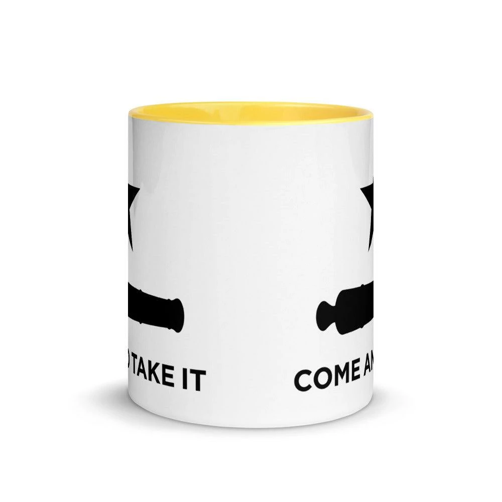 Come And Take It Mug - 11 Oz. 17 Come And Take It Mug - 11 Oz. - Image 17