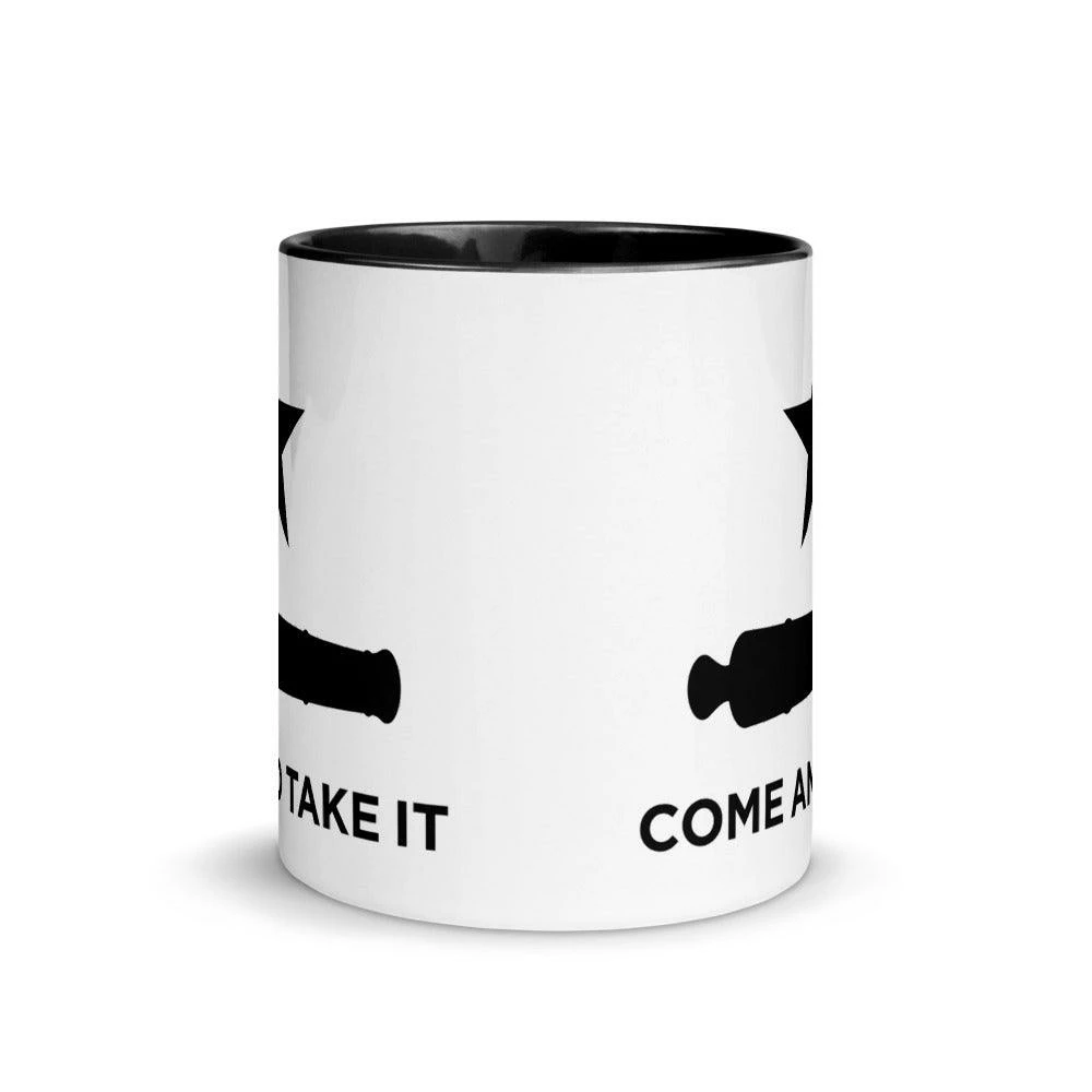 Come And Take It Mug - 11 Oz. 3 Come And Take It Mug - 11 Oz. - Image 3