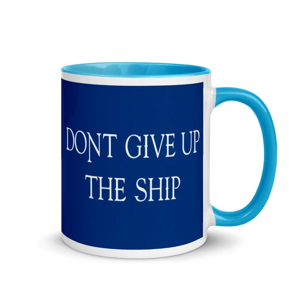 Don’t Give Up The Ship Mug - 11 Oz. 10 Don’t Give Up The Ship Mug - 11 Oz. - Image 10