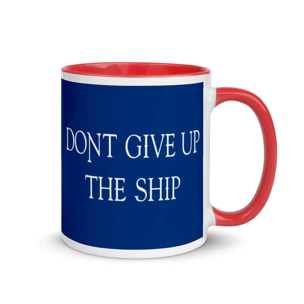 Don’t Give Up The Ship Mug - 11 Oz. 4 Don’t Give Up The Ship Mug - 11 Oz. - Image 4